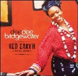Bridgewater, Dee Dee - Red Earth - A Malian Journey