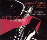 James Carter - Out Of Nowhere