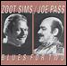 Zoot Sims - Blues For Two