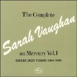 Sarah Vaughan - Complete Sarah Vaughn On Mercury Vol 1 - Disc 1
