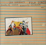 Charlie Haden - Folk Songs