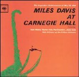 Miles Davis - Miles Davis At Carnegie Hall