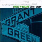 Grant Green - Street of Dreams