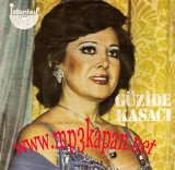 GÜZİDE KASACI - GÜZİDE KASACI