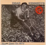 Dead Kennedys - Never been on MTV (Bootleg 1984)
