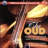 Aram Gulezyan - The Oud, Music Of The Near And Middle East