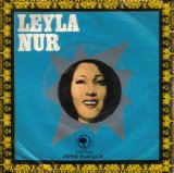 Leyla Nur - Leyla Nur - Sorma Neden Sarhosum (45 Lik)