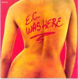 Eric Clapton - E.C. Was Here