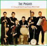 The Pogues - Pogues  - If I Should Fall from Grace With God [IMPORT]