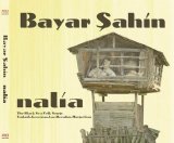 bayar şahin - Nalia