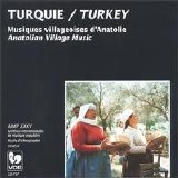 Turkey - AnatoLian ViLLage Music - Turkey - AnatoLian ViLLage Music
