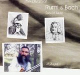 Davood Azad - The Divan Of Rumi & Bach
