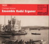 kudsi erguner ensemble - the ottoman heritage