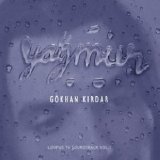 gökhan kırdar - Yagmur - 2005