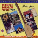 Doruk Onatkut Orkestrasi - Turkish Folklor Music Vol. 5