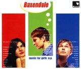 Baxendale - Music for Girls ep