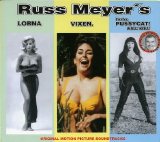 Russ Meyer - Lorna / Vixen / Faster Pussycat Kill! Kill!
