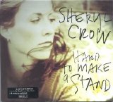 Sheryl Crow - Hard to Make a Stand (CD single)