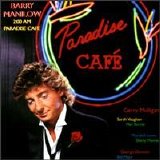Barry Manilow - 2:00 AM Paradise Café