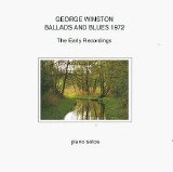 George Winston - Ballads and Blues 1972