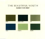 The Beautiful South - Closer Than Most (CD single)