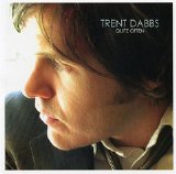 Trent Dabbs - Quite Often