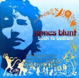 James Blunt - Back to Bedlam