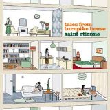 Saint Etienne - Up The Wooden Hills