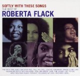 Roberta Flack - Softly With These Songs
