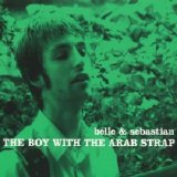 Belle and Sebastian - The Boy with the Arab Strap