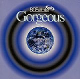 808 State - Gorgeous