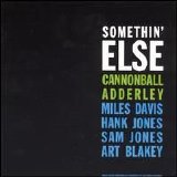 Cannonball Adderley - Somethin' Else