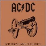 AC/DC - For Those About to Rock We Salute You