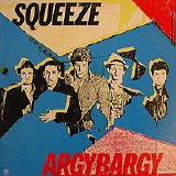 Squeeze - Argybargy