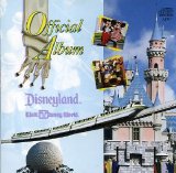 Disneyland and Walt Disney World - Official Album of Disneyland and Walt Disney World (1991)