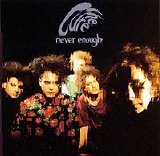 The Cure - Never Enough (CD single)