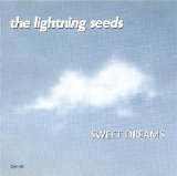 The Lightning Seeds - Sweet Dreams (CD single)