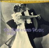 Fred Astaire & Ginger Rodgers - Fred Astaire & Ginger Rodgers at RKO