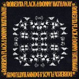Roberta Flack & Donny Hathaway - Roberta Flack & Donny Hathaway
