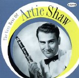 Artie Shaw - The Very Best of Artie Shaw