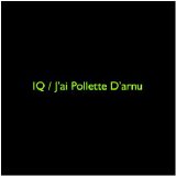IQ - J'ai Pollette D'Arnu