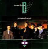 Duran Duran - Union of the Snake