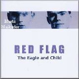 Red Flag - The Eagle and Child