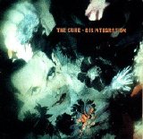 The Cure - Disintegration