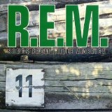 R.E.M. - Songs for a Green World