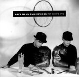 Pet Shop Boys - Left to my own devices (UK CD single)