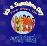 The Brady Bunch - It's a Sunshine Day: The Best of the Brady Bunch
