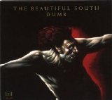 The Beautiful South - Dumb (CD single)
