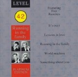 Level 42 - Running In the Family (Platinum Edition)