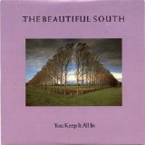 The Beautiful South - You Keep It All In (CD single)